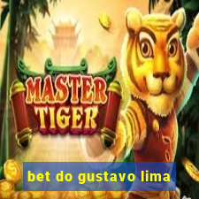 bet do gustavo lima